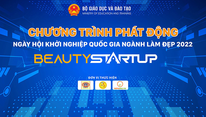 Beauty Startup - Hướng tới ngày hội khởi nghiệp quốc gia ngành làm đẹp 2022